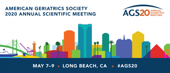The American Geriatrics Society (AGS) 2020 Annual Meeting - #AGS20 May 7-9 in Long Beach, CA